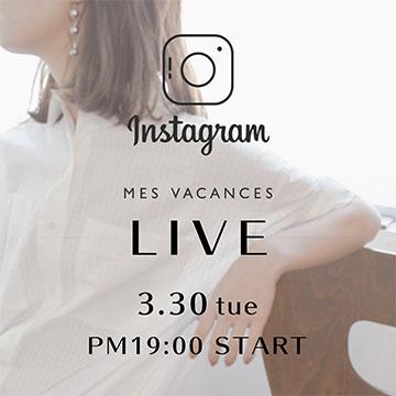 【 3/30 19:00 START 】Instagram LIVE