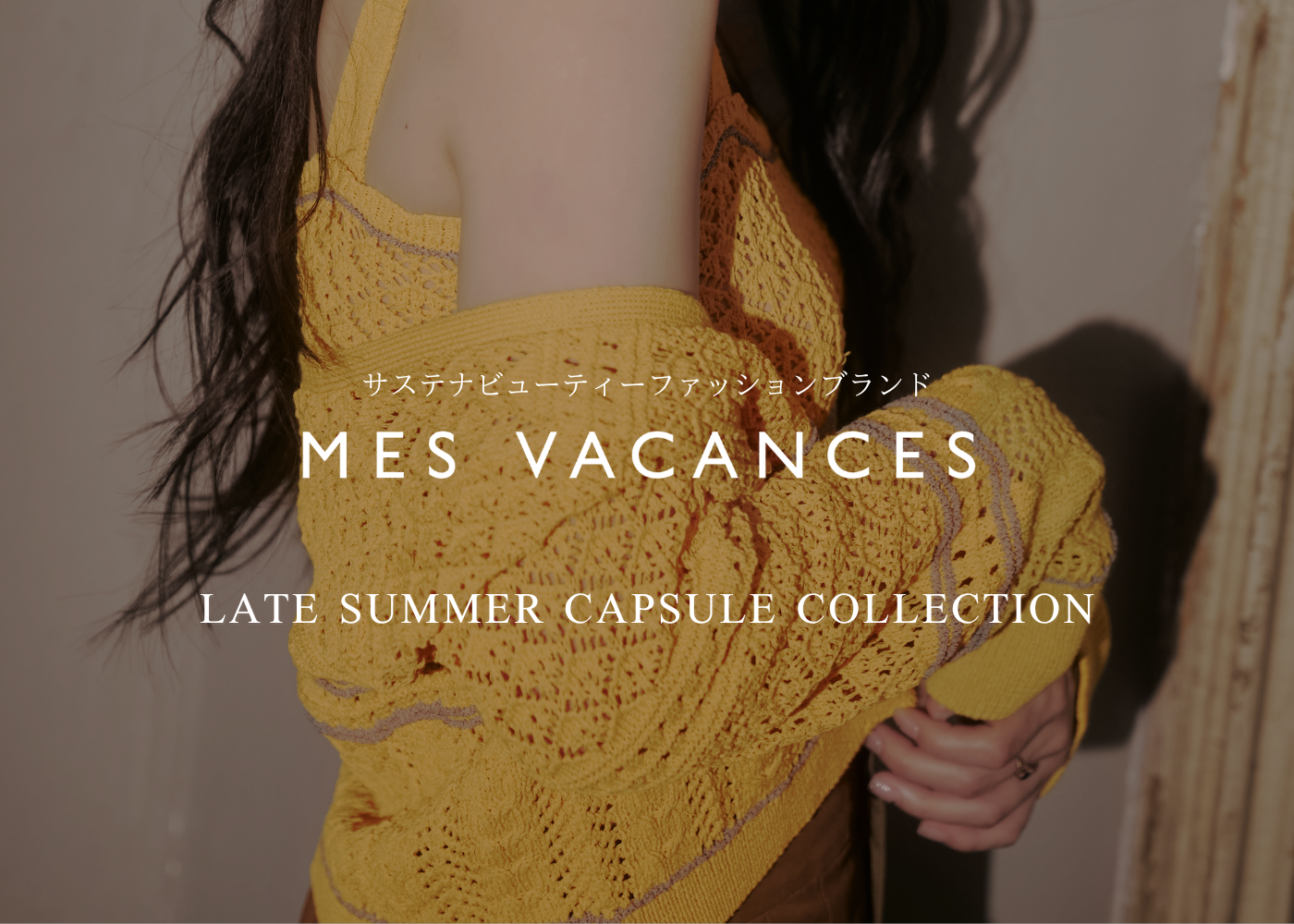 MES VACANCES 2026 Late Summer Capsule Collection | Sustainability Story